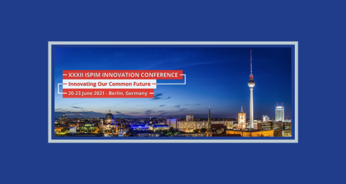 ISPIM Innovation Conference 2021 - Innovating our Common Future