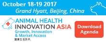 Animal Health Innovation Asia - Beijing, China, October 2017